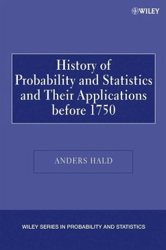 A History of Probability and Statistics and Their Applications before 1750 (eBook, PDF) - Hald, Anders