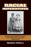 Racial Imperatives (eBook, ePUB)