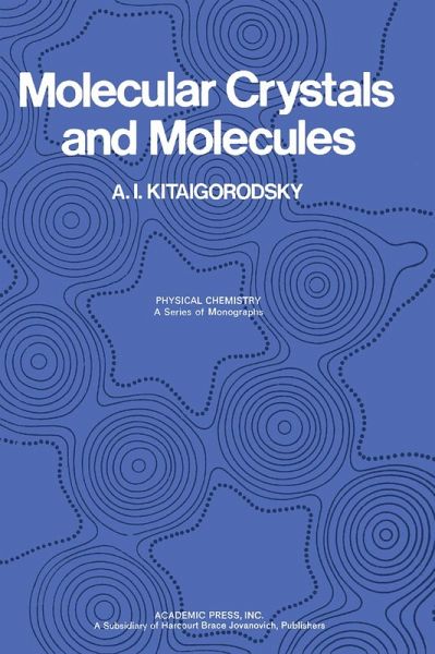 Molecular crystals and Molecules (eBook, PDF) Molecular crystals and Molecules (eBook, PDF)