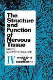 The Structure and Function of Nervous Tissue V2 (eBook, PDF)