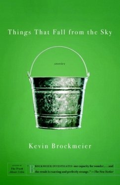 Things that Fall from the Sky (eBook, ePUB) - Brockmeier, Kevin