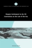 Dispute Settlement in the UN Convention on the Law of the Sea (eBook, PDF)
