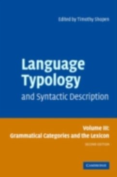Language Typology and Syntactic Description: Volume 3, Grammatical Categories and the Lexicon (eBook, PDF)