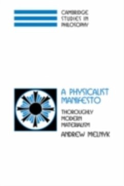 Physicalist Manifesto (eBook, PDF) - Melnyk, Andrew