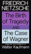 The Birth of Tragedy and The Case of... - Bild 1