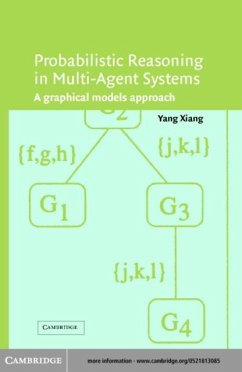 Probabilistic Reasoning in Multiagent Systems (eBook, PDF) - Xiang, Yang