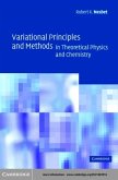 Variational Principles and Methods in Theoretical Physics and Chemistry (eBook, PDF)
