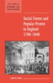 Social Unrest and Popular Protest in England, 1780-1840 (eBook, PDF)