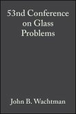 53nd Conference on Glass Problems, Volume 14, Issue 3/4 (eBook, PDF)