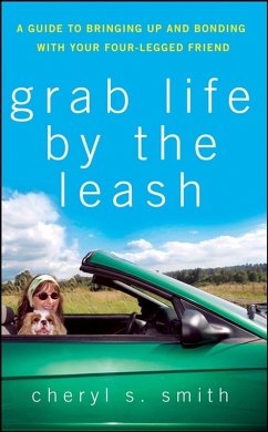 Cover Grab Life by the Leash (eBook, ePUB)
