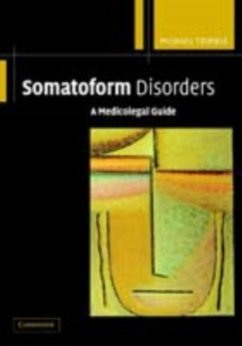 Somatoform Disorders (eBook, PDF) - Trimble, Michael