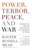 Power, Terror, Peace, and War (eBook, ePUB)