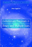 Evolutionary Processes in Binary and Multiple Stars (eBook, PDF)