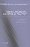 Peer Relationships in Cultural Context (eBook, PDF)