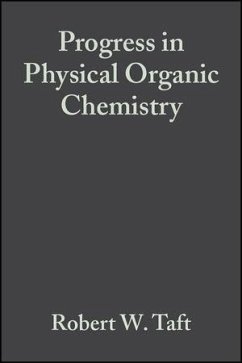 Progress in Physical Organic Chemistry (eBook, PDF)