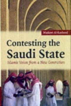 Contesting the Saudi State (eBook, PDF) - Al-Rasheed, Madawi