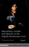 Masculinity, Gender and Identity in the English Renaissance Lyric (eBook, PDF)