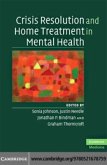 Crisis Resolution and Home Treatment in Mental Health (eBook, PDF)