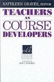 Teachers as Course Developers (eBook, PDF)