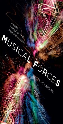 Musical Forces (eBook, ePUB) - Larson, Steve