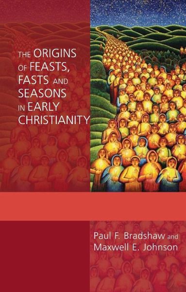 Origins of Feasts, Fasts and Seasons, The (eBook, ePUB)