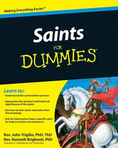Saints For Dummies (eBook, PDF) - Trigilio, John; Brighenti, Kenneth