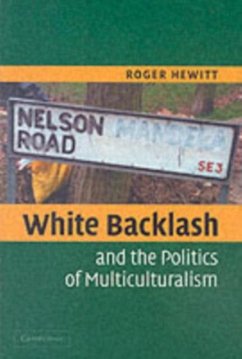Cover White Backlash and the Politics of Multiculturalism (eBook, PDF)