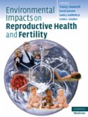 Environmental Impacts on Reproductive Health and Fertility (eBook, PDF)