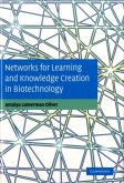 Networks for Learning and Knowledge Creation in Biotechnology (eBook, PDF)