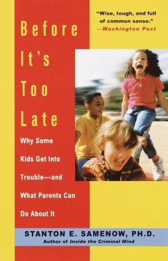 Before It's Too Late (eBook, ePUB) - Samenow, Stanton