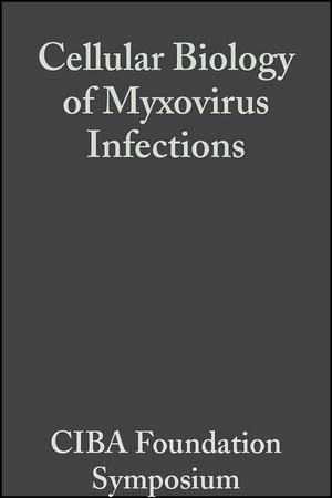 Cellular Biology of Myxovirus Infections (eBook, PDF)