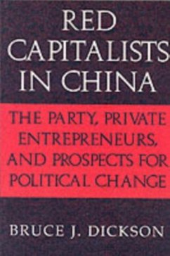 Red Capitalists in China (eBook, PDF) - Dickson, Bruce J.