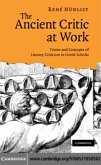 Ancient Critic at Work (eBook, PDF) Ancient Critic at Work (eBook, PDF)