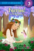 Fairies! A True Story (eBook, ePUB)