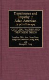 Transference and Empathy in Asian American Psychotherapy (eBook, PDF)
