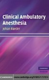 Clinical Ambulatory Anesthesia (eBook, PDF)