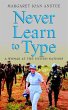 Never Learn to Type (eBook, PDF) - Bild 1