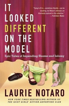 It Looked Different on the Model (eBook, ePUB) - Notaro, Laurie