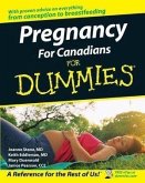 Pregnancy For Canadians For Dummies (eBook, PDF)