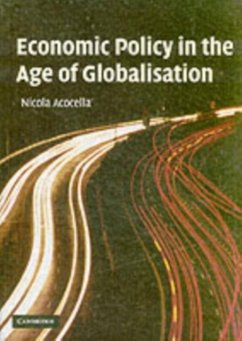 Economic Policy in the Age of Globalisation (eBook, PDF) - Acocella, Nicola
