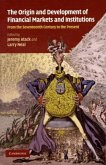 Origins and Development of Financial Markets and Institutions (eBook, PDF)