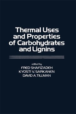 Thermal Uses and Properties of Carbohydrates and Lignins (eBook, PDF)