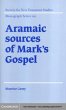 Aramaic Sources of Mark's Gospel... - Bild 1