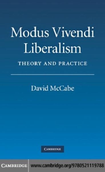 Modus Vivendi Liberalism (eBook, PDF) Modus Vivendi Liberalism (eBook, PDF)