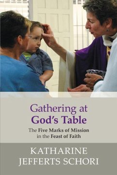 Gathering at God's Table (eBook, ePUB) - Jefferts-Schori, Katharine