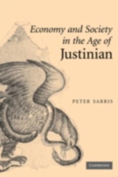 Cover Economy and Society in the Age of Justinian (eBook, PDF)