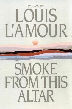 Smoke from This Altar (eBook, ePUB) - L'Amour, Louis