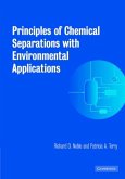 Principles of Chemical Separations with Environmental Applications (eBook, PDF)