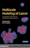 Multiscale Modeling of Cancer (eBook, PDF)
