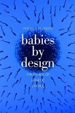 Babies by Design (eBook, PDF)